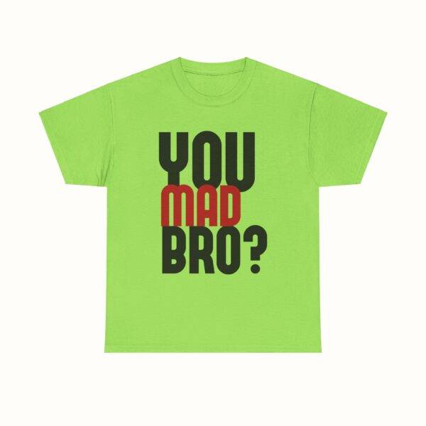 Unisex Funny Offensive Shirt: Bro Rage Trigger