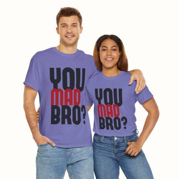 Unisex Funny Offensive Shirt: Bro Rage Trigger