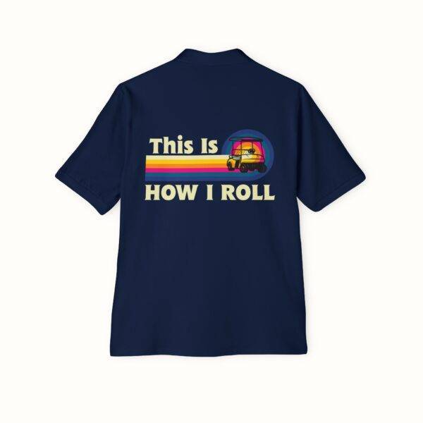 Unisex Funny Golf Polo Shirt: Retro 'This Is How I Roll' Design