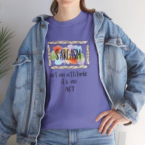 Unisex Funny Offensive Shirt: Sarcasm Art Gallery