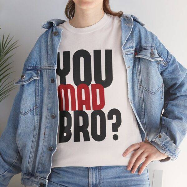Unisex Funny Offensive Shirt: Bro Rage Trigger