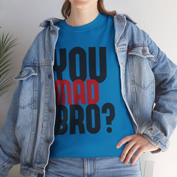 Unisex Funny Offensive Shirt: Bro Rage Trigger