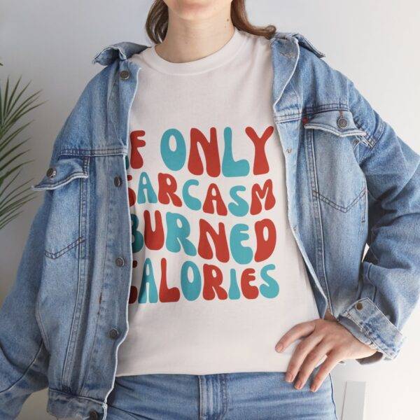 Unisex Funny Offensive Shirt: Sarcasm Workout