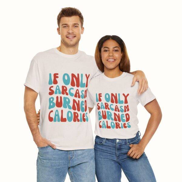 Unisex Funny Offensive Shirt: Sarcasm Workout