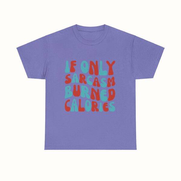 Unisex Funny Offensive Shirt: Sarcasm Workout