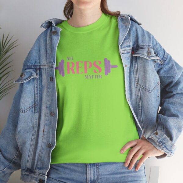 Unisex Funny Gym Shirt: All Reps Matter