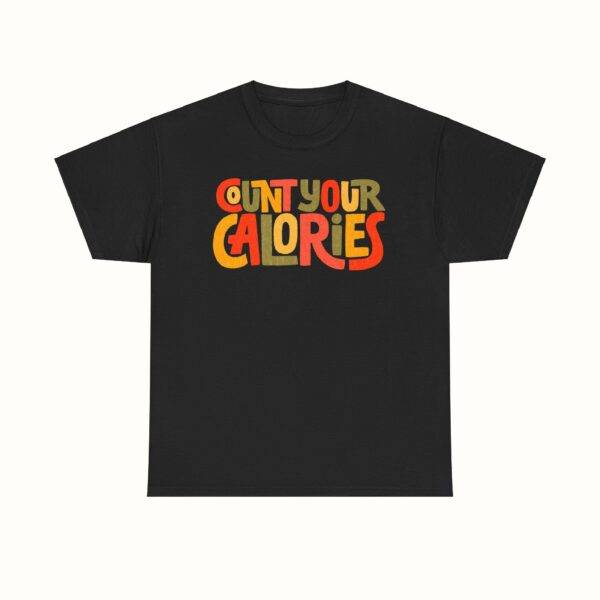 Unisex Funny Gym Shirt: Calorie Counting Chaos