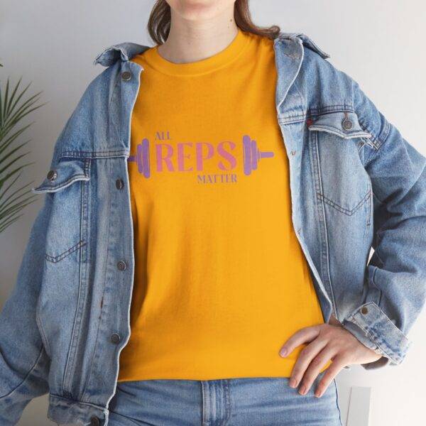 Unisex Funny Gym Shirt: All Reps Matter